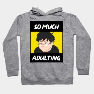 Adulting Hoodie